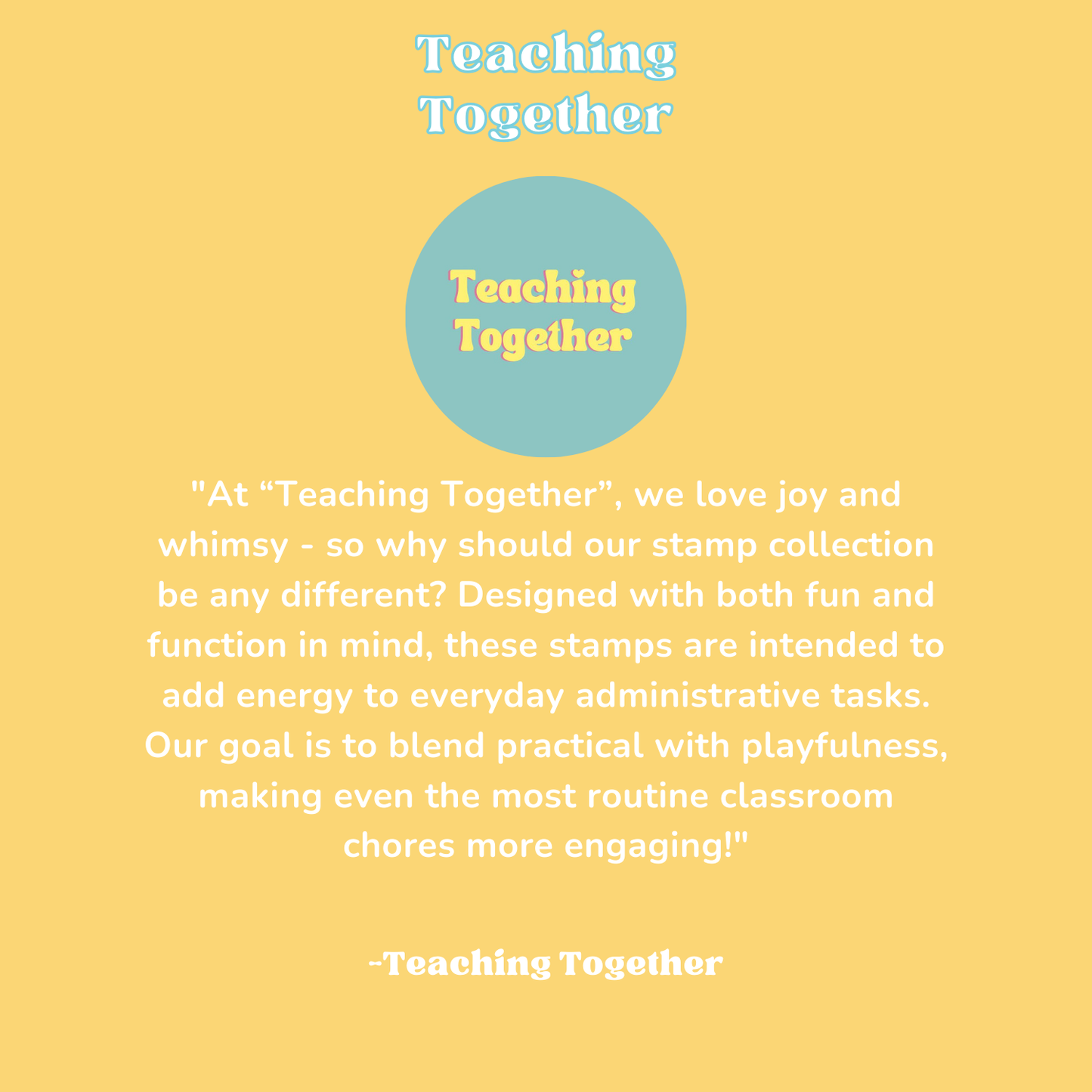 'Teaching Together' Teacher Essentials collection of 4 Stamps