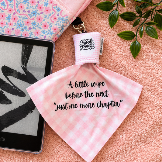 Screen Cleaning Cloth Keyring - "Just one more chapter"  - May 21
