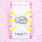 Coffee Teach Repeat Enamel Pin