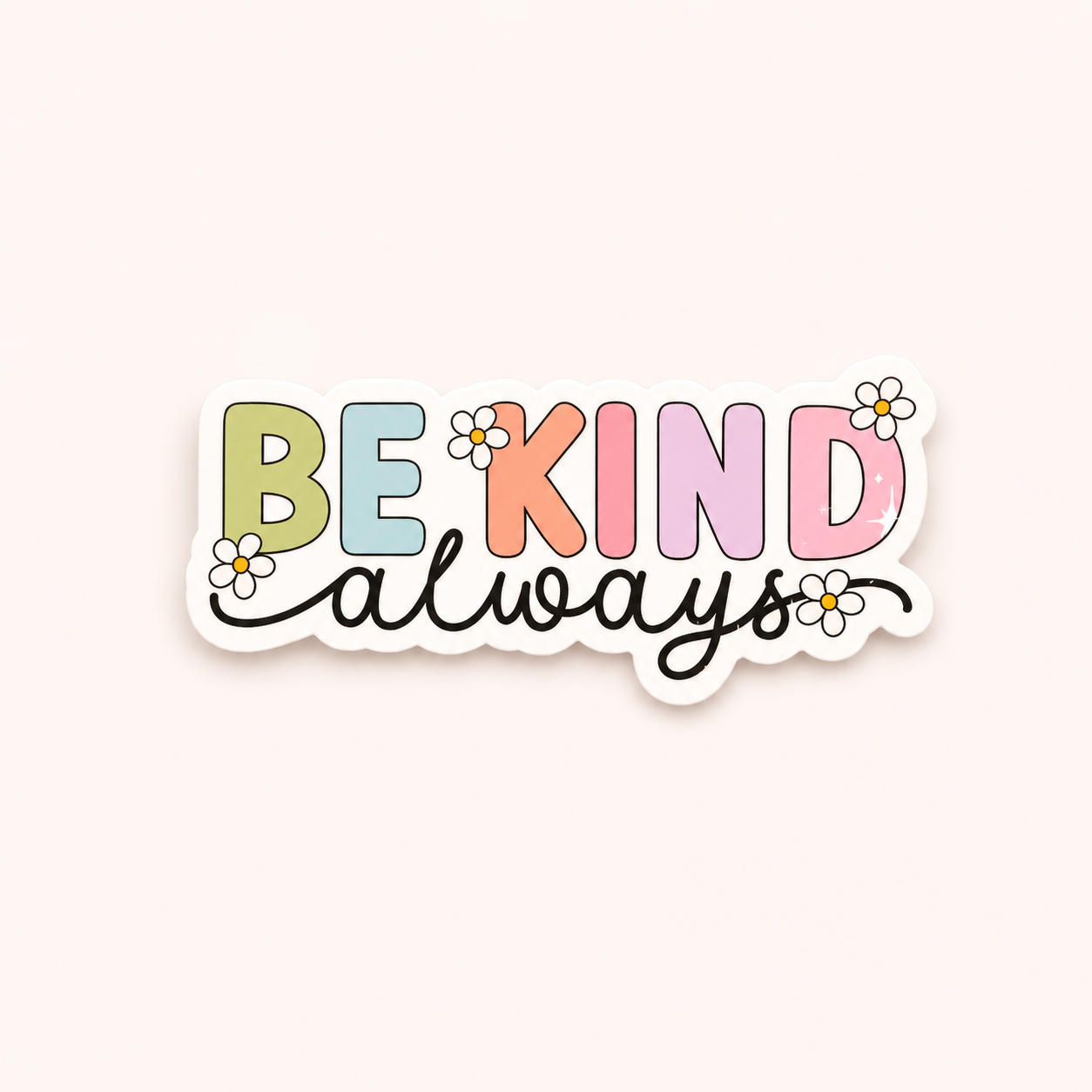 ** Coming May 21 ** Be Kind Always Vinyl Sticker | 7cm Bookish Decal | Matte & Holographic Stars Finish