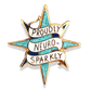 Star-shaped pin with 'Proudly Neuro-Sparkly' text on a clear background